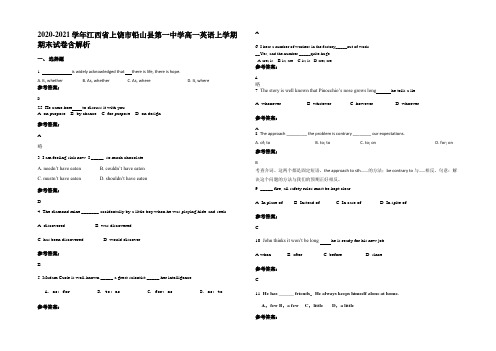 2020-2021学年江西省上饶市铅山县第一中学高一英语上学期期末试卷含部分解析