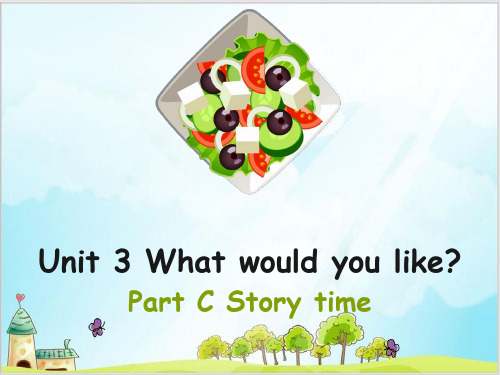 五年级上册英语精品ppt-Unit 3 What would you like C Story ti