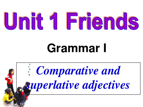 初中英语牛津译林版 八年级上册Unit 1 Friends grammar 课件(共21张PPT)