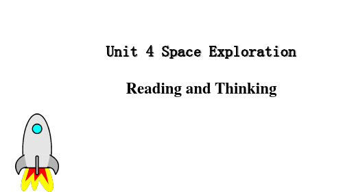 Unit4SpaceexplorationReadingandThinking课件高中英语人教版