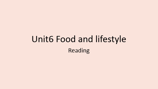 Unit6Reading课件牛津译林版英语七年级上册