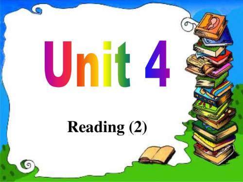 译林牛津版英语八年级下册 Unit 4 教学课件 Reading(2)