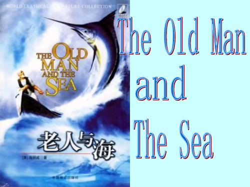 老人与海 the old man and the sea 英文英语课件