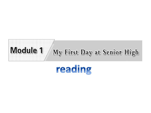 外研版必修一Module 1 My First Day at Senior High 课件