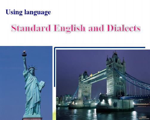 必修1unit2 standard English and dialects