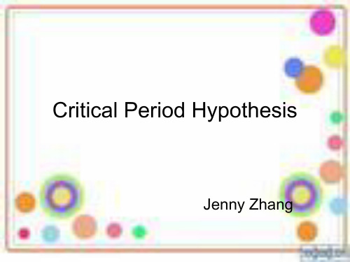 the critical hypothesis period