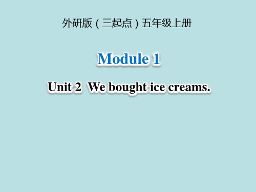 (三起点)外研版五年级英语上册《Module1_Unit2_名师课件》
