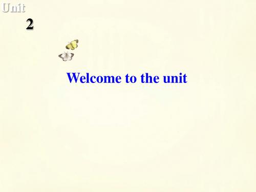 高二英语 Unit2 Fit for life Welcome to the unit课件 牛津译林版选修7