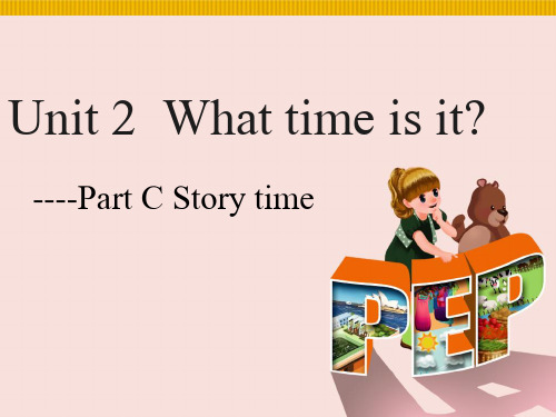 人教(PEP)2011课标版(三年级起点)四年级下册《Unit 2 What time is it》C部分PPT3