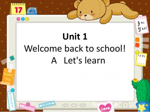 PEP三年级下册英语Unit1 Welcome back to school A learn