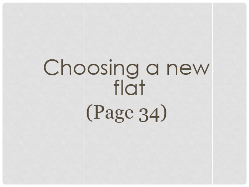 七年级英语上册 7A Module 5 Unit 2 Choosing a new flat课件2 牛津上海版