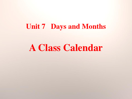 冀教版七年级英语上册 (A Class Calendar)Days and Months 课件