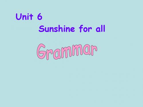 译林版八年级英语下册 Unit 6 Sunshine for all P3 Grammar 课件