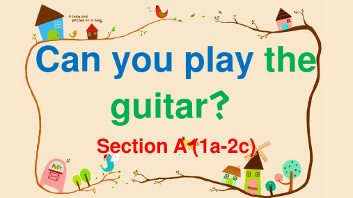 初中英语七下Unit 1 Can you play the guitar？