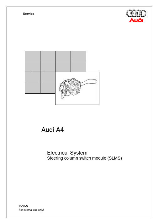 奥迪全系自学手册（SSP）：TISteeringcolumnswitchmodule