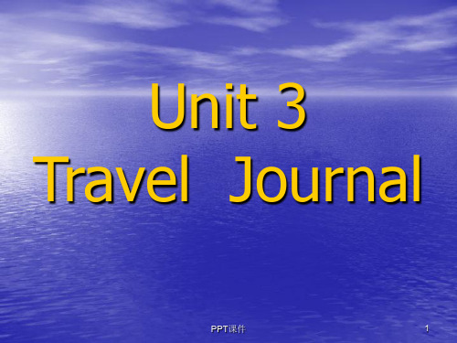 Unit3 Travel Journal reading  ppt课件