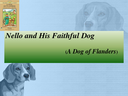 课外阅读《A Dog of Flanders》公开课课件ppt