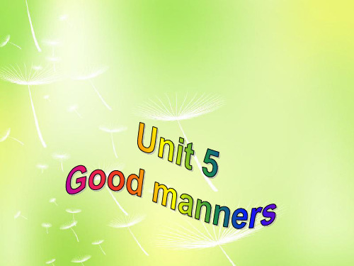 最新牛津译林版八年级英语下册Unit5GoodmannersTask优质课件
