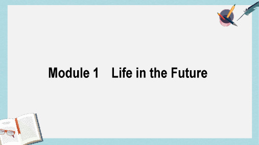 2019-2020年高考英语一轮复习Module1LifeintheFuture课件外研版必修4