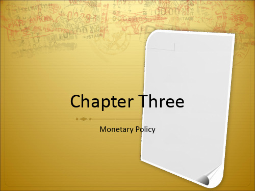 大学金融英语chapter 3 Monetary Policy