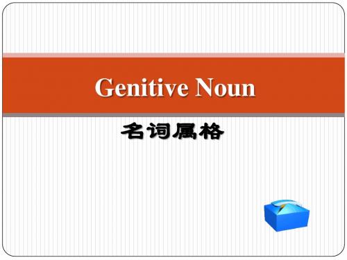 Lecture 5.     Genitive Noun