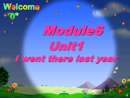 外研版小学英语五年级下册Module6Unit1I went there last year 说课课件