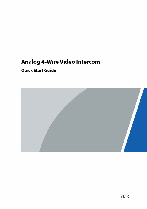 Analog 4-Wire Video Intercom Quick Start Guide