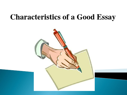 Characteristics of a Good essay