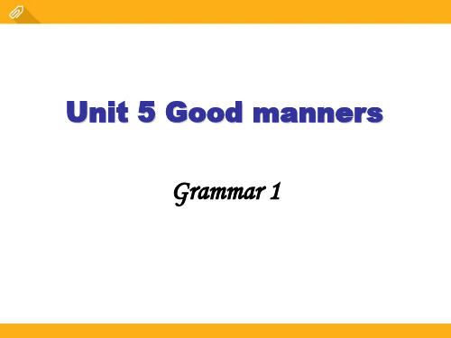 2023八年级下册Unit 5《Good manners》(Grammar 1)