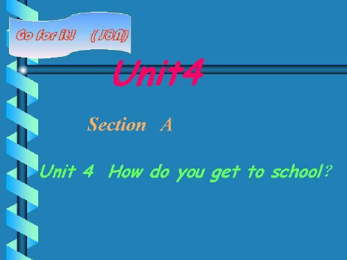 how do you get to school课件.ppt