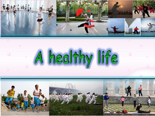 A healthy life reading 公开课