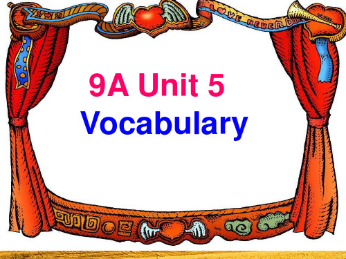 Unit5 Vocabulary课件ppt