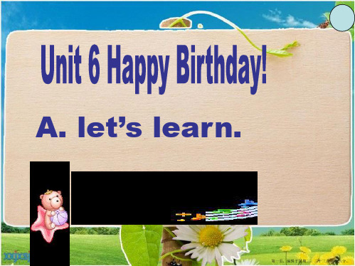 PEP人教版小学三年级上册英语unit6-Happy-Birthday