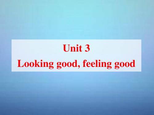 2015年高中英语 Unit3 Looking good,feeling good Language points课件 牛津译林版必修1