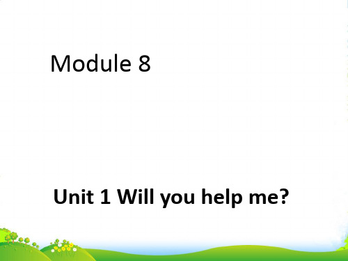 外研版五年级英语下册Module8unit1willyouhelpme课件3