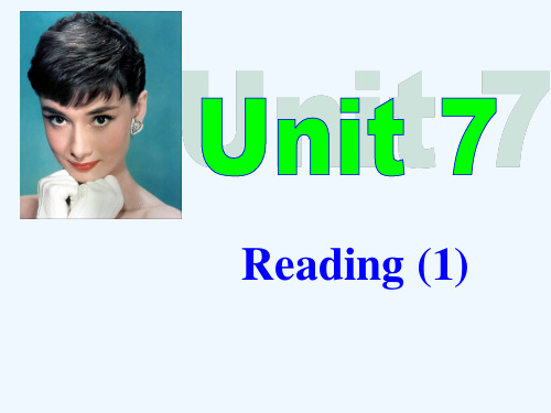 九年级英语上册《Unit 7 Films Reading 1》课件2 