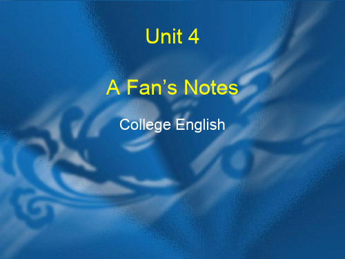 大学英语精读第三册教案四单Unit4 a fan's notes