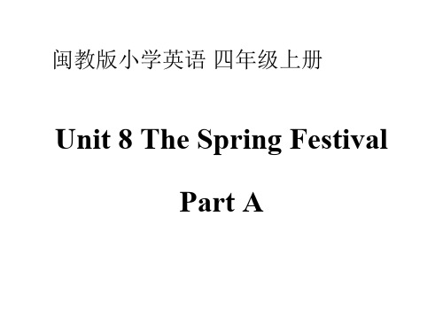 小学英语闽教版四年级上册U8PA  课件