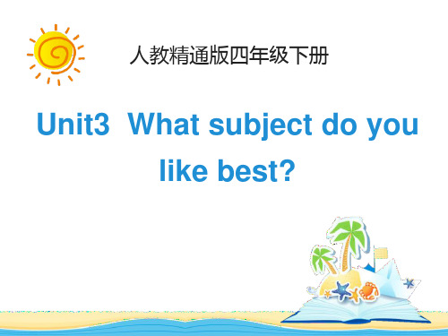 《Whatsubjectdoyoulikebest》课件