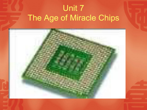 高英第七课Unit 7 miracle chip