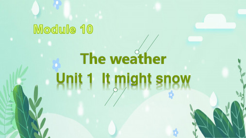 It might snow课件