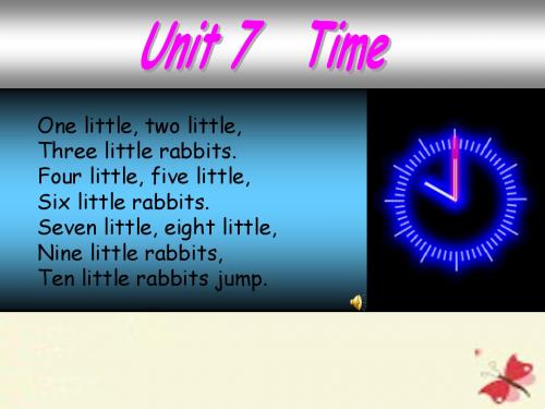 广东版开心英语三下Unit 7《Time》ppt课件1