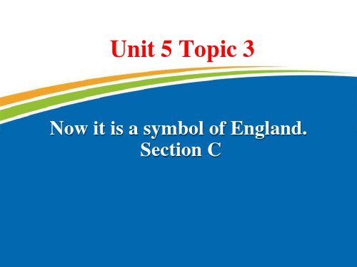 仁爱版英语九年级下册unit5 topic3 sectionc 精品课件