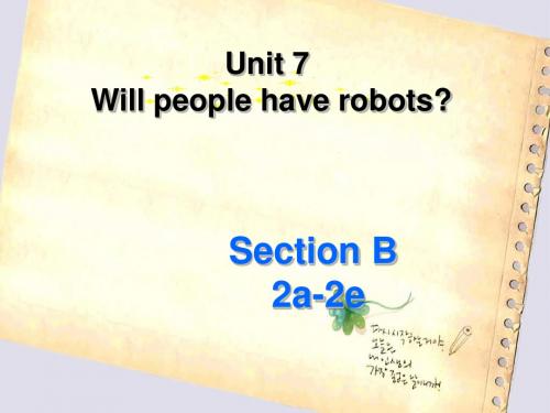 2019年人教版 八年级上册UNIT7 Section B 2a2e共28张PPT语文