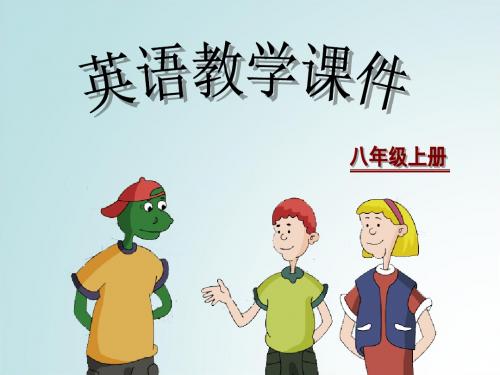 新冀教版八年级英语上册Unit 2 Lesson 12教学课件