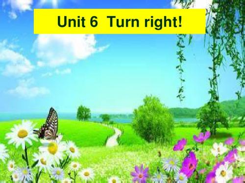 湘少版四年级英语上册Unit 6 Turn right!课件