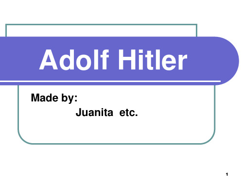 Adolf Hitler  希特勒