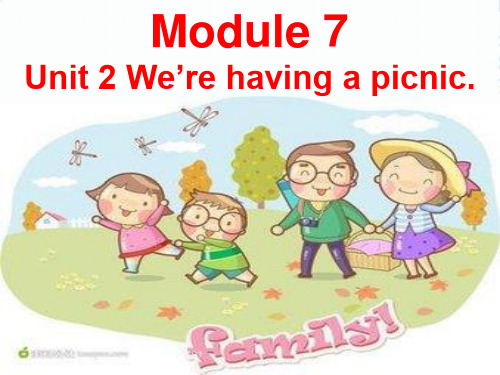 外研版二年级英语下册Module7Unit2We’rehavingapicnic课件4