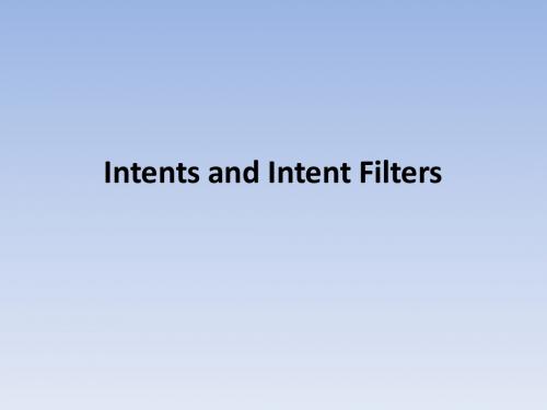 Intents and Intent Filters