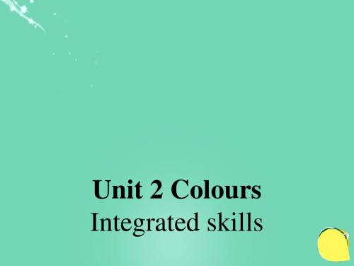 九年级英语上册Unit2ColourIntegratedskills课件(新版)牛津版